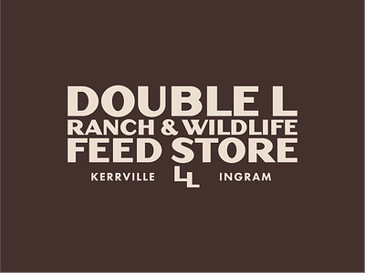 Double L Feed Store branding design farm feed store logo ranch rural typography vintage