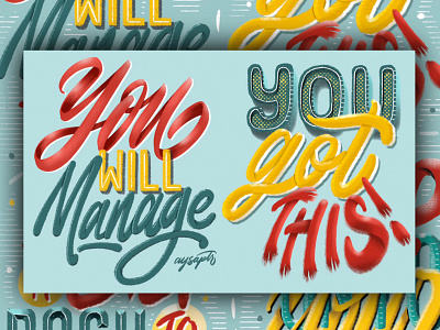 "You Will Manage" Digital Lettering Art brush lettering calligraphy digital art digital lettering goodtype hand lettering illustration lettering quotes typography