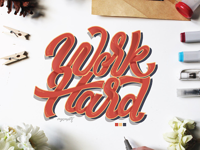 "Work Hard" Hand Lettering brush lettering digital art digital lettering goodtype hand lettering illustrator art lettering typography