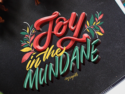 “Joy in the Mundane” Lettering brushlettering digitalart digitallettering handlettering lettering quotes typography