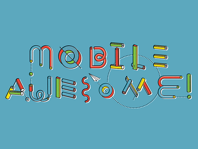 Mobile Awesome