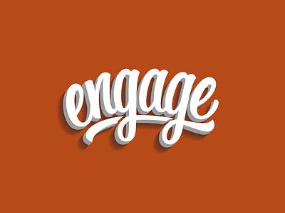 Engage hand lettering lettering logo logotype