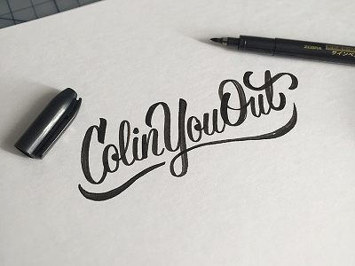 ColinYouOut calligraphy hand lettering inabrush lettering