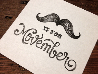 Movember Sketch hand lettering lettering movember mustache script type typography