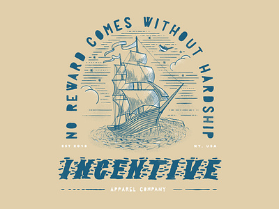 Incentive Apparel Boat Illustration apparel badge boat branding hand drawn illustration line motivation quote sail sails ship tan textures typography vector waves