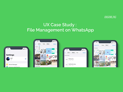 UX Case Study: File Management on WhatsApp