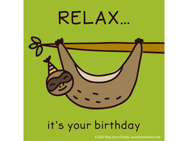 Quirky Animal Birthday Card illustrations-Sloth relax sloth colorful licensing illustration card birthday party animals