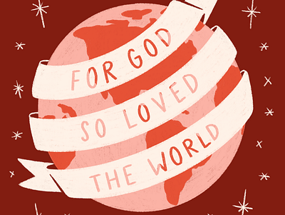 John 3:16 church earth easter globe god jesus john3:16 love red salvation space stars world worship