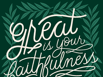 Lamentations 3:23 church faith faithfulness great green hand lettering illustration lamentations leaves lettering nature