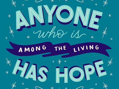 Ecclesiastes 9:4a banner bible blue hand lettering hope lettering living scripture type typography