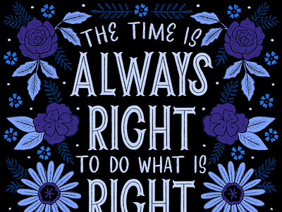 Do What Is Right black lives matter do what is right hand lettering illustration lettering martin luther king jr mlk