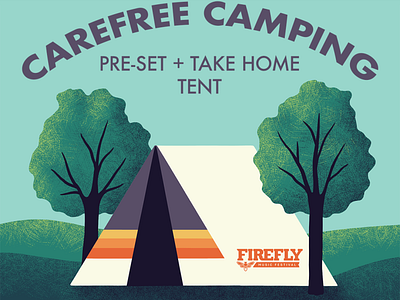 Carefree Camping camping carefree camping firefly firefly music festival illustration music festival social media tents
