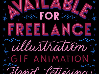 Available for Freelance art available freelance freelance art gif animation hand lettering hand lettering art illustration illustratoin lettering pink pink and blue stars type typography