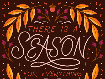 Ecclesiastes 3:1 autumn fall hand lettering illustration leaves lettering nature season seasons typography