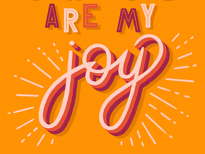 Jeremiah 15:16 hand lettering happy inline joy lettering sunshine type typography