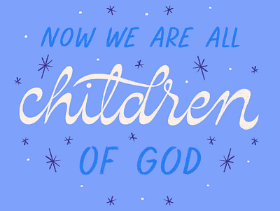 John 3:2 blue children cursive hand lettering lettering stars typography