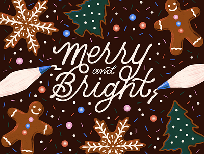 Merry and Bright art print bright candy cookie decorating cookies drawing gingerbread cookies hand lettering icing illustration lettering merry merry christmas sprinkles sugar type typography
