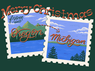 Oregon to Michigan christmas christmas card greeting card hand lettering illustration lake lettering michigan mountains nature oregon postcard retro stamps trees typography