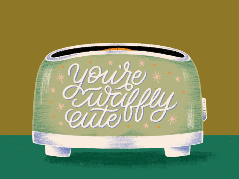 You're Waffly Cute! cute hand lettering illustration lettering toaster typography waffle