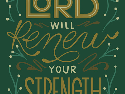 Isaiah 40:31 bible bible verse christian church design god hand lettering illustration jesus lettering lord renew strength type typography