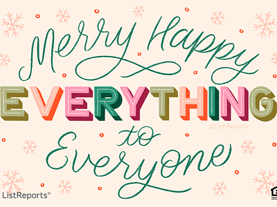 Happy Everything! 3d lettering hand lettering happy illustration lettering merry snowflakes typography