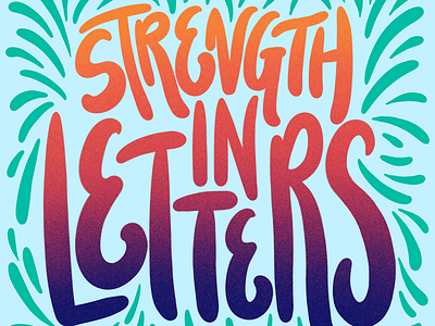 Strength in Letters