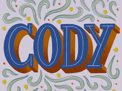 Cody 3d cody design hand lettering illustration lettering type typography