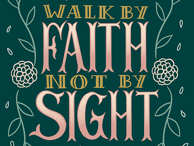 Walk by Faith