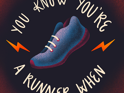 You Know You're a Runner When... fitness hand lettering illustration lettering runner running type typography