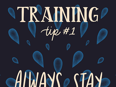 Always Stay Hydrated hand lettering hydrated illustration lettering type typography water water drops