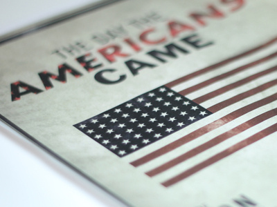 The Day the Americans Came - Film Poster design jswoodhams minimalism movie poster uk film school