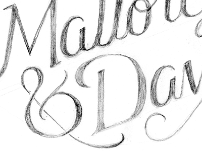 Mallory & Dave hand drawn type hand lettering lettering type