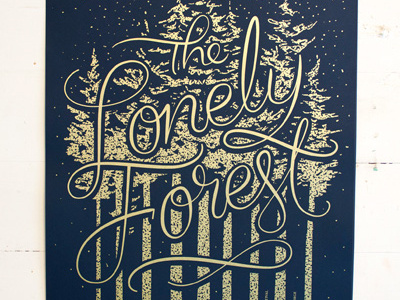The Lonely Forest hand lettering lettering poster design typography