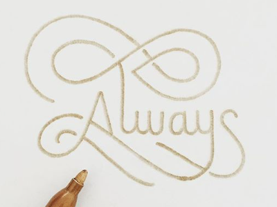 Always hand drawn type hand lettering lettering letters sharpie typography