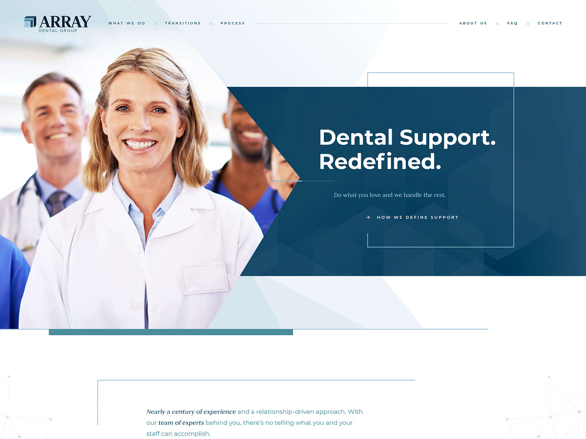 Array Dental Group Dental Support Organization site by Joseph Tyburski on Dribbble