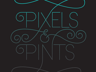 Pixels&Pints ampersand custom custom type hand lettering lettering swash