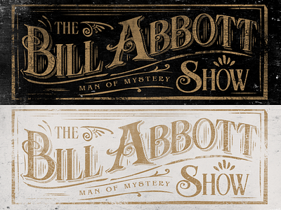 The Bill Abbott Show brand font grunge illustration logo magic retro shading shadow type typography vector
