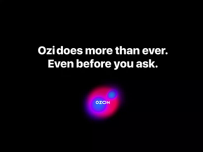 Ozi — Ai Assistant for Ozon ai animated animation assistant clean colorful gradient holography minimal ozone product design smooth store ui ux web website