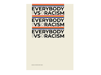 Everybody VS Racism
