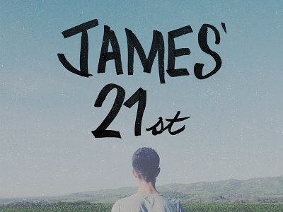 James' 21st back of head lol hand lettering illustration invite typography