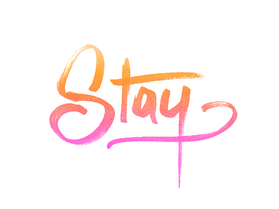 Stay 80s hand lettering illustration lettering typography