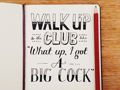 Walk Up To The Club hand lettering illustration lettering macklemore quote song thrift shop type typography