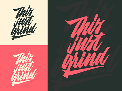 This Just Grind - Print for Clothing Brand from Alpharetta, GA