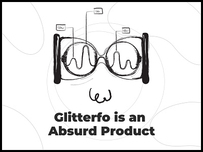 Gliterfo | an Absurd Product (concept) design graphic design illustration ui