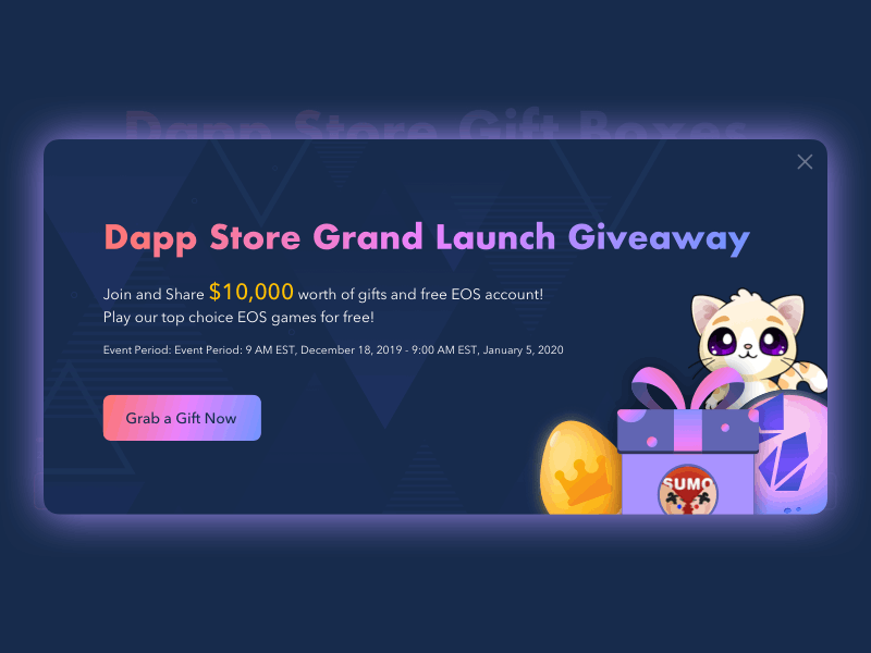 Dapp Store Grand Launch Giveaway gift box giveaway motion design popup ui web design