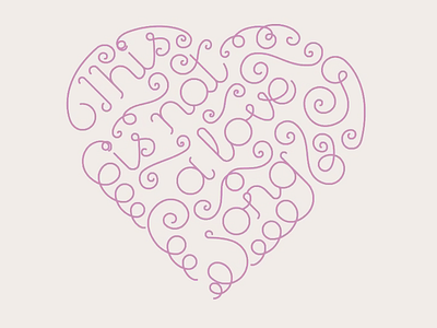 This is Not a Love Song baroque fluid heart lettering love mono mono line rococo swash treatment type weave