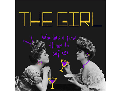 The Girl Who Has a Few Things to Say Spotify Playlist Cover collage cover art design graphic design music typography