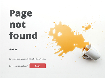 Error 404: Page not found 404 button coffee error go back page not found problem red spilled coffee white