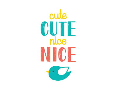 cute cute, nice nice cute illustration kids logo nice