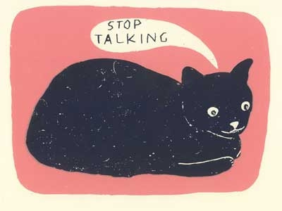 stop talking cats for sale humor limited edition print silkscreen